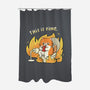 Oh This Is Fine-None-Polyester-Shower Curtain-Freecheese