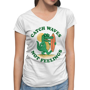 Catch Waves Not Feelings