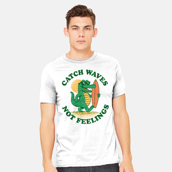 Catch Waves Not Feelings-Mens-Heavyweight-Tee-dandingeroz