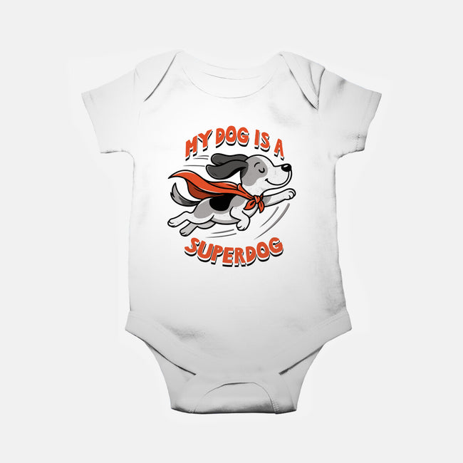 My Dog Is A Superdog-Baby-Basic-Onesie-palmstreet