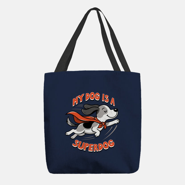 My Dog Is A Superdog-None-Basic Tote-Bag-palmstreet