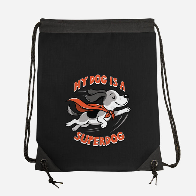 My Dog Is A Superdog-None-Drawstring-Bag-palmstreet