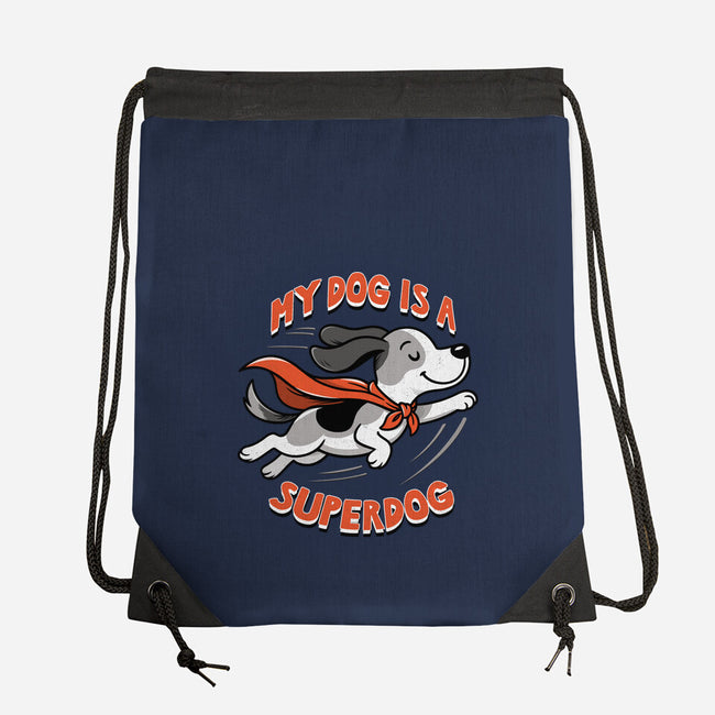 My Dog Is A Superdog-None-Drawstring-Bag-palmstreet