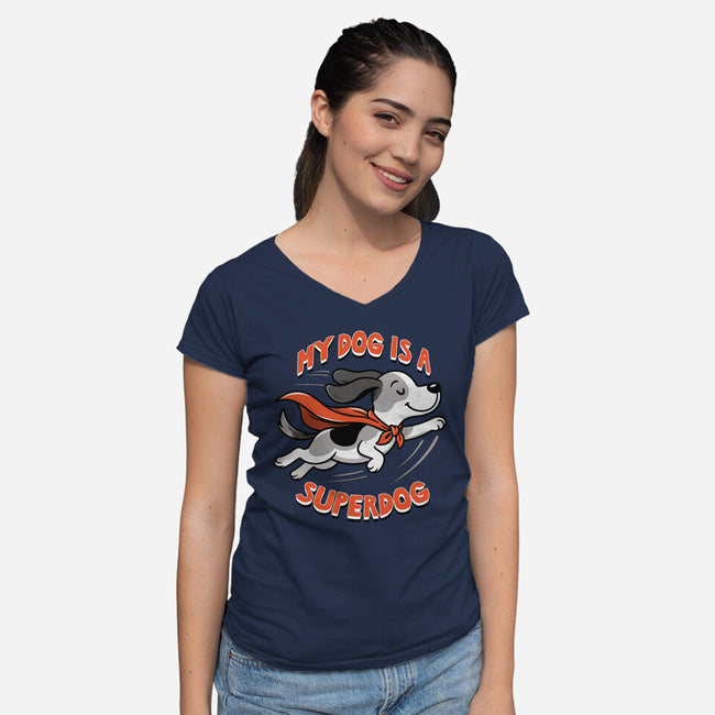 My Dog Is A Superdog-Womens-V-Neck-Tee-palmstreet