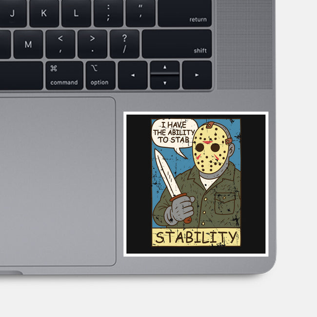 The Ability To Stab-None-Glossy-Sticker-Xentee
