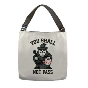 You Shall Not Pass F