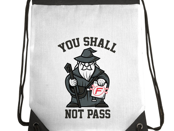 You Shall Not Pass F
