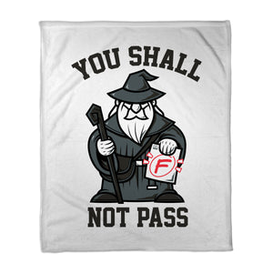 You Shall Not Pass F