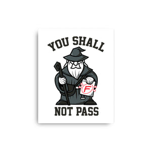 You Shall Not Pass F