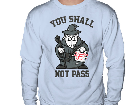 You Shall Not Pass F