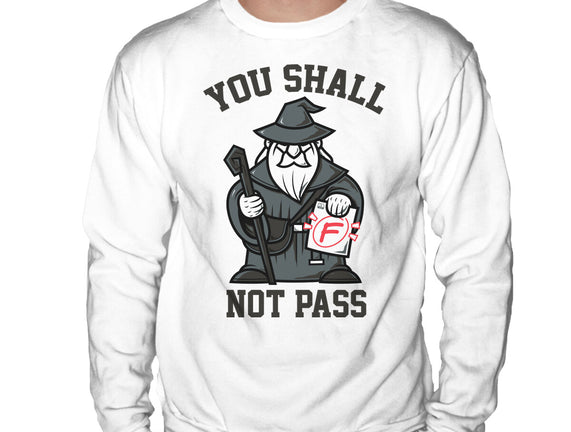 You Shall Not Pass F