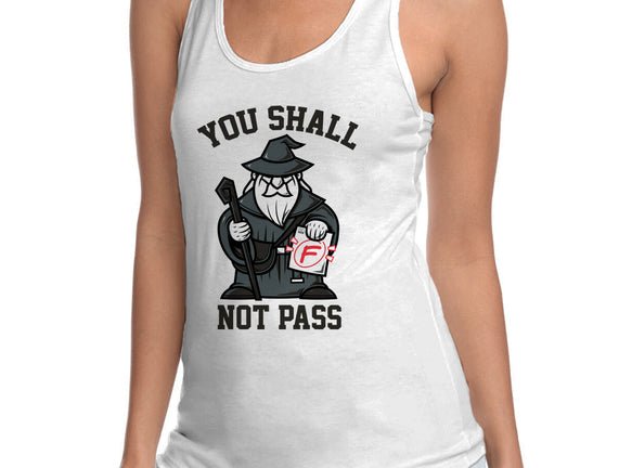 You Shall Not Pass F
