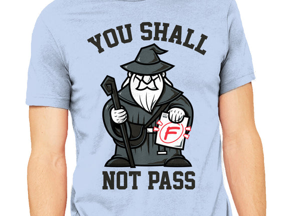 You Shall Not Pass F