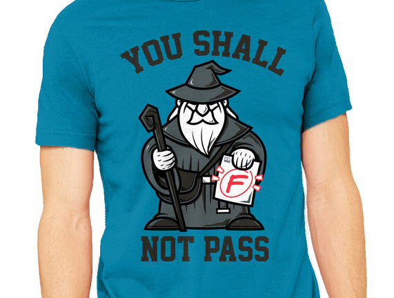 You Shall Not Pass F