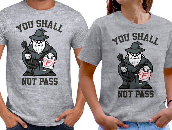 You Shall Not Pass F