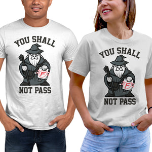 You Shall Not Pass F