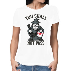 You Shall Not Pass F