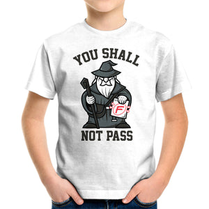 You Shall Not Pass F