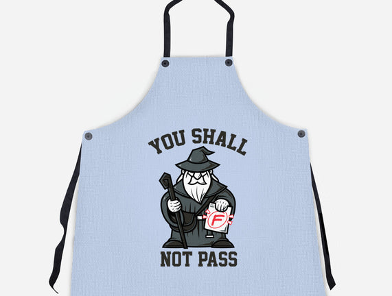 You Shall Not Pass F