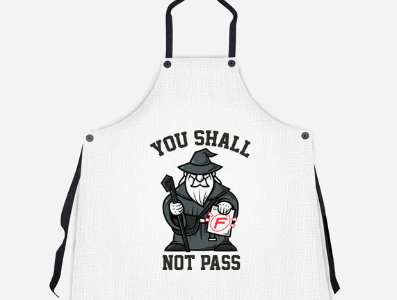 You Shall Not Pass F