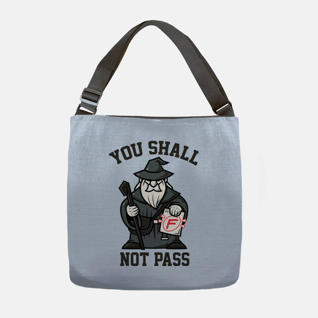 You Shall Not Pass F-None-Adjustable Tote-Bag-krisren28