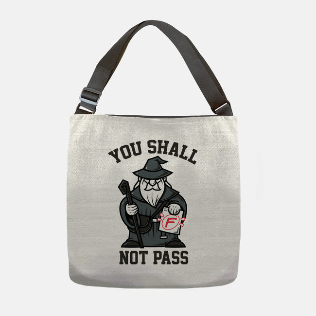 You Shall Not Pass F-None-Adjustable Tote-Bag-krisren28