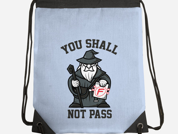 You Shall Not Pass F