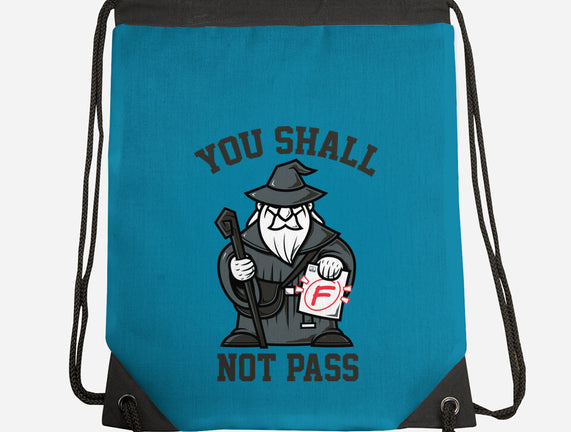 You Shall Not Pass F