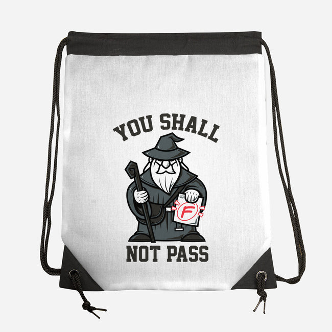 You Shall Not Pass F-None-Drawstring-Bag-krisren28