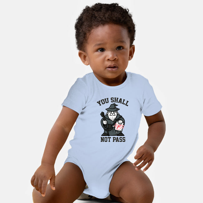 You Shall Not Pass F-Baby-Basic-Onesie-krisren28