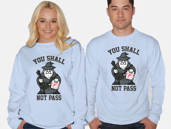 You Shall Not Pass F