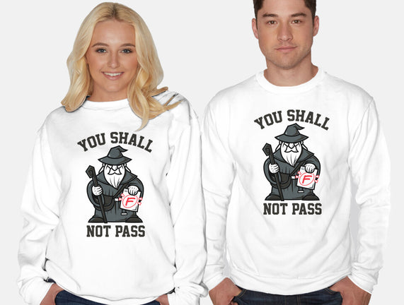 You Shall Not Pass F