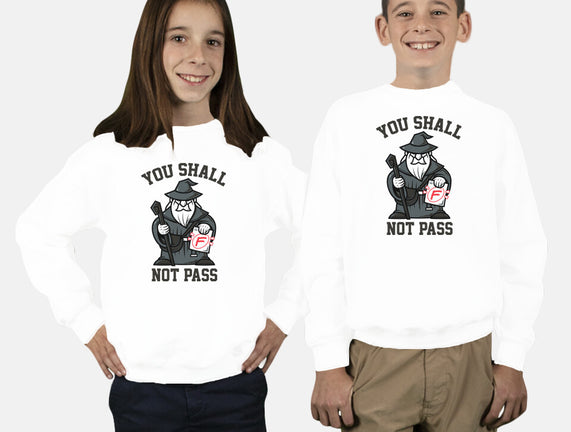 You Shall Not Pass F