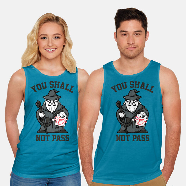 You Shall Not Pass F-Unisex-Basic-Tank-krisren28