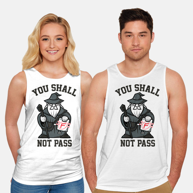 You Shall Not Pass F-Unisex-Basic-Tank-krisren28
