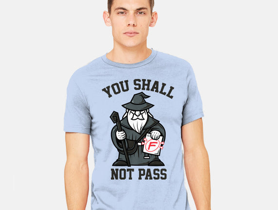 You Shall Not Pass F