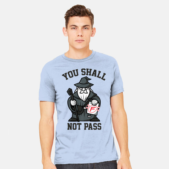You Shall Not Pass F-Mens-Heavyweight-Tee-krisren28
