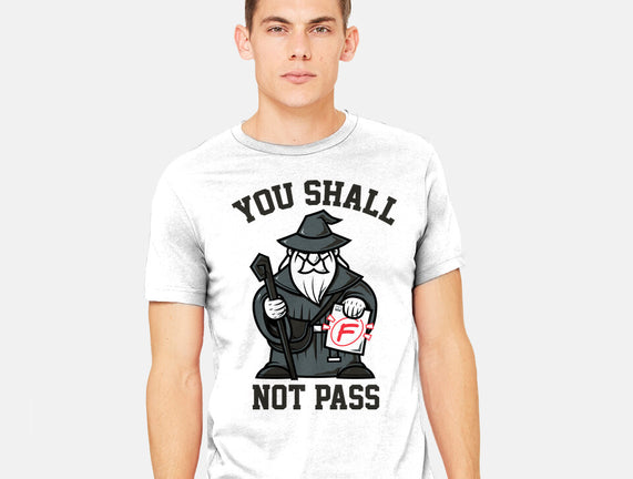 You Shall Not Pass F