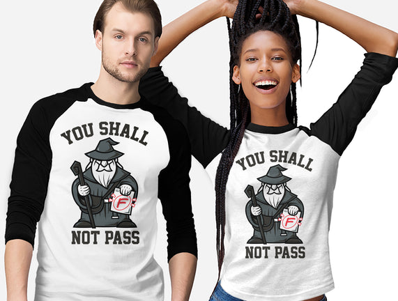 You Shall Not Pass F