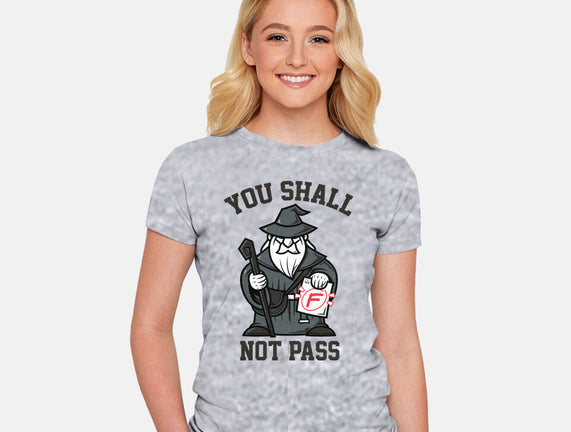 You Shall Not Pass F