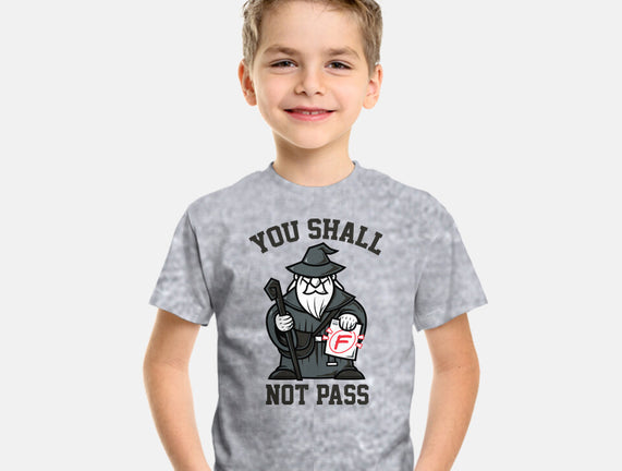 You Shall Not Pass F