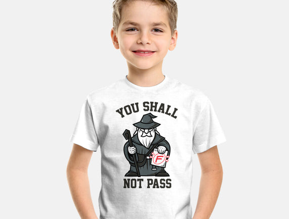 You Shall Not Pass F