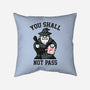 You Shall Not Pass F-None-Removable Cover w Insert-Throw Pillow-krisren28