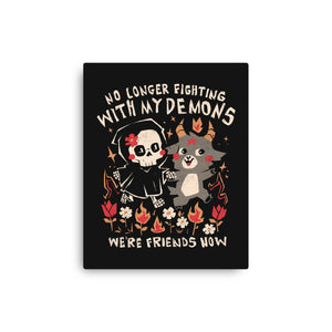 Friends With My Demons