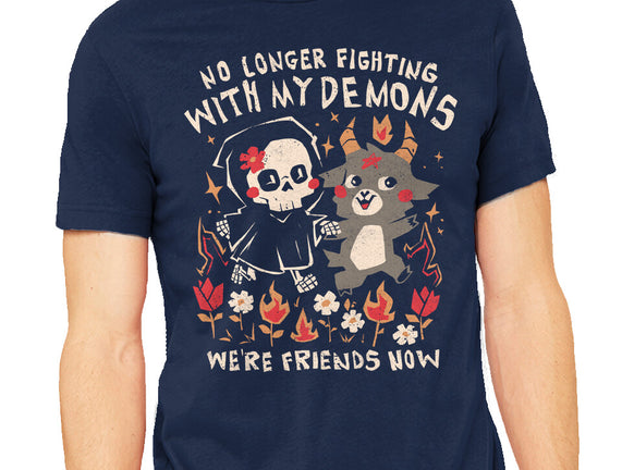 Friends With My Demons