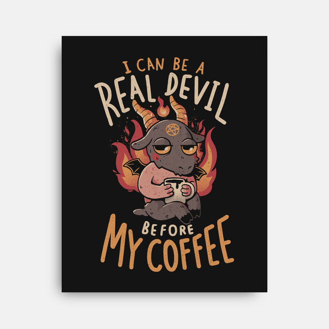 Real Devil Before My Coffee-None-Stretched-Canvas-eduely