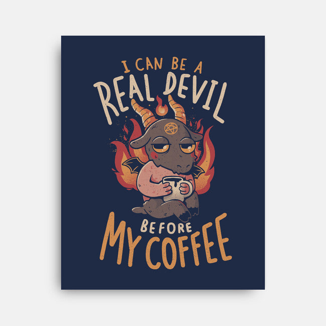 Real Devil Before My Coffee-None-Stretched-Canvas-eduely