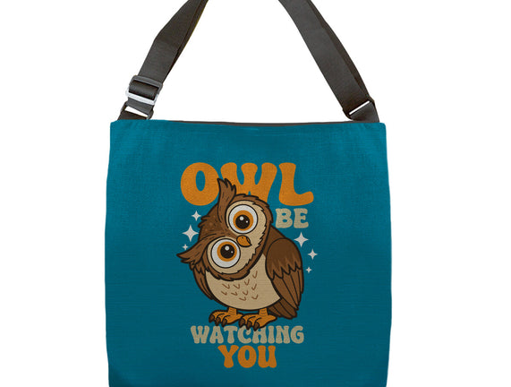 Owl Be Watching You