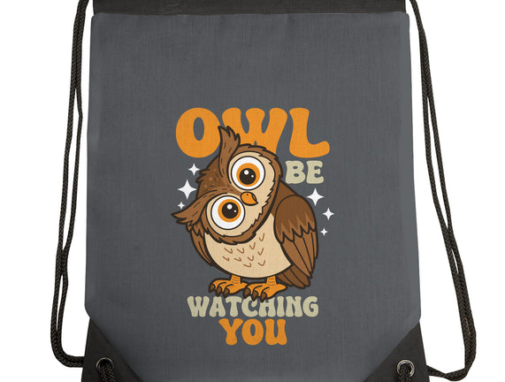 Owl Be Watching You