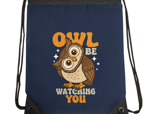 Owl Be Watching You
